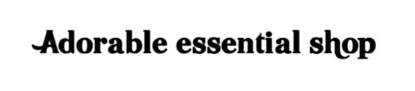 ADORABLE ESSENTIAL SHOP